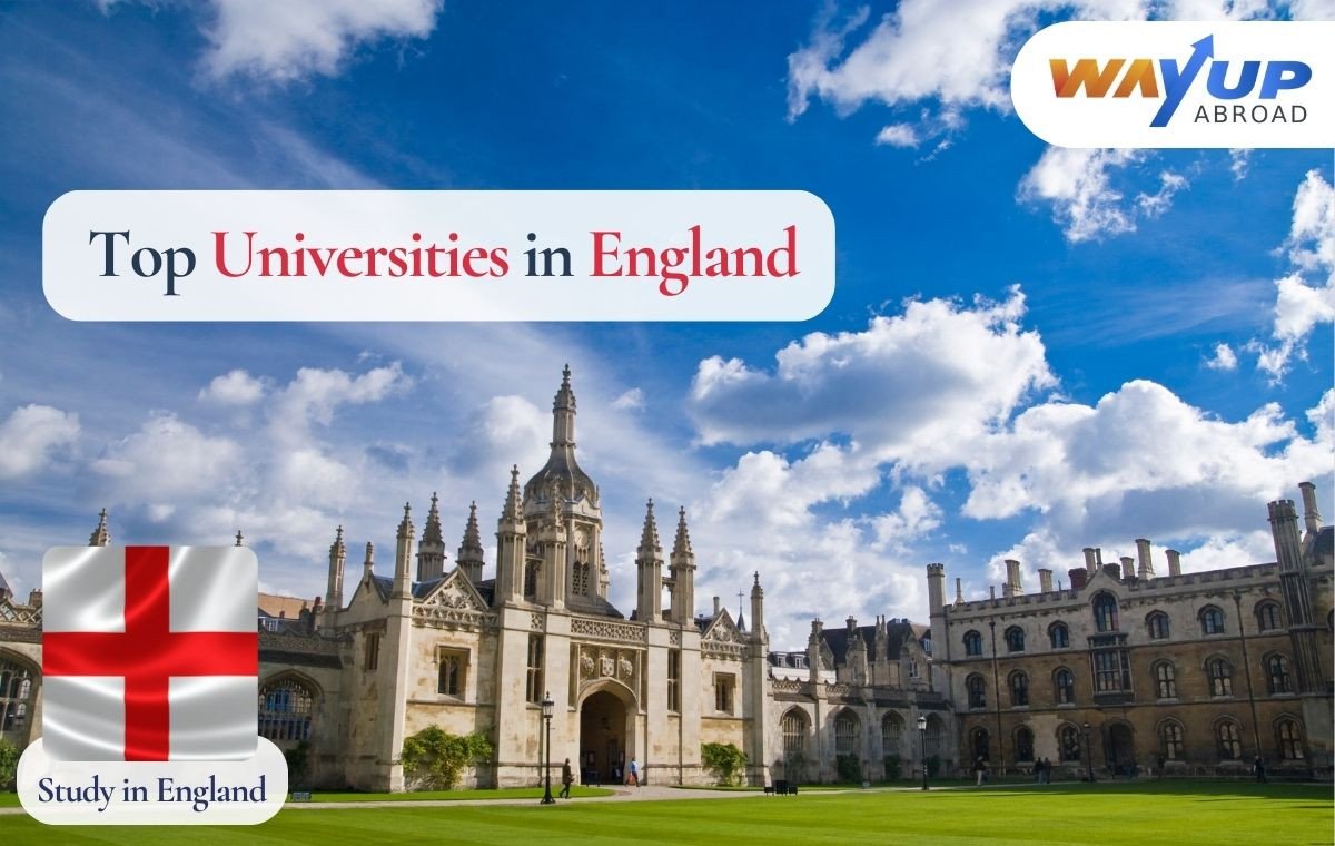 Your Ultimate Guide to Studying in England: Top Universities, IELTS Requirements, and Admission Tips